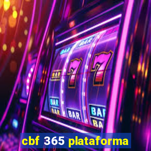 cbf 365 plataforma